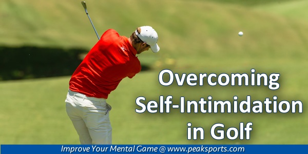 Self-Intimidation in Golf