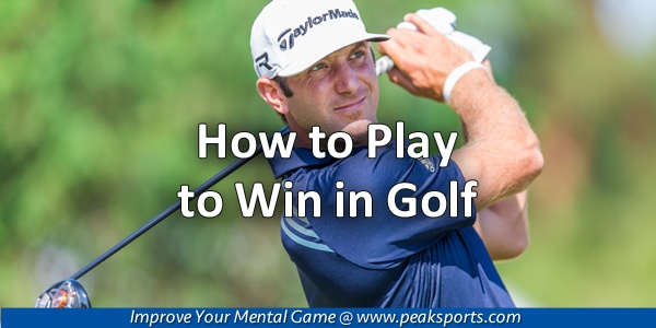 Play to Win in Golf